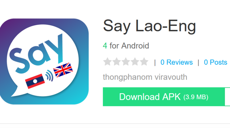 Lao-English, English-Lao’s Voice Translator Now Available On Play Store
