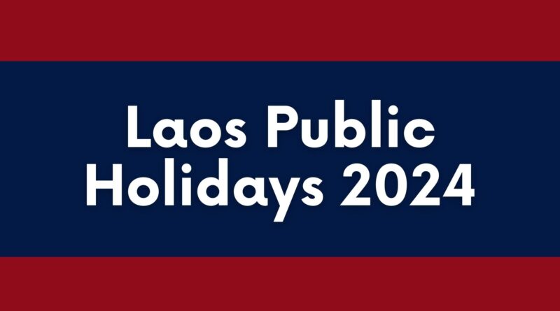 Govt. Announces Public Holidays for 2024